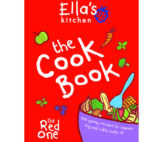 Ella's Kitchen: The Cookbook